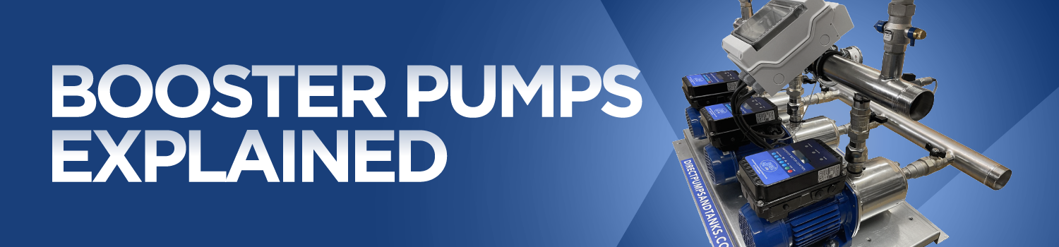 Booster Pumps Explained